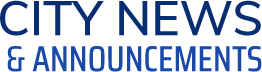 City News &amp; Announcements